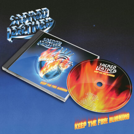 Sacred Leather - Keep The Fire Burning CD [PRE-ORDER]